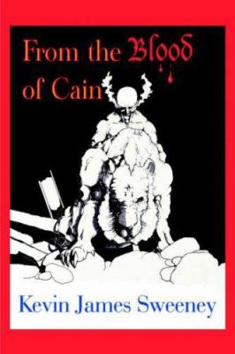 From The Blood of Cain 1425960766 Book Cover