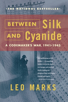 Between Silk and Cyanide: A Codemaker's War, 19... 068486780X Book Cover