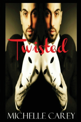 Twisted 1979331413 Book Cover