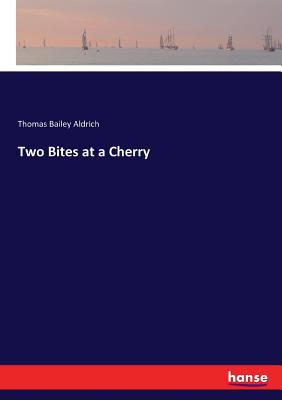Two Bites at a Cherry 333702355X Book Cover