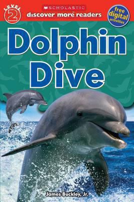 Scholastic Discover More Reader Level 2: Dolphi... 0545636329 Book Cover