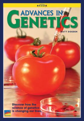 Advances in Genetics : Bridges Edition
