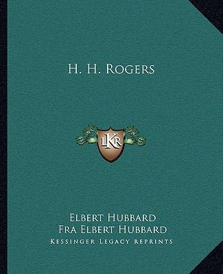 H. H. Rogers 1162891564 Book Cover