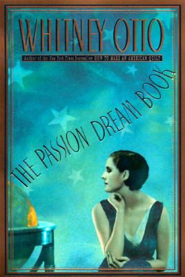 The Passion Dream Book: A Novel 0060178248 Book Cover