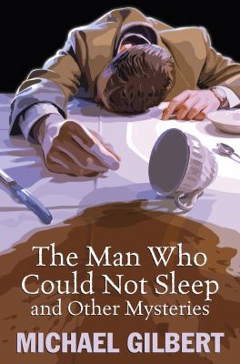 Man Who Could Not Sleep and Other Mysteries 0709091567 Book Cover