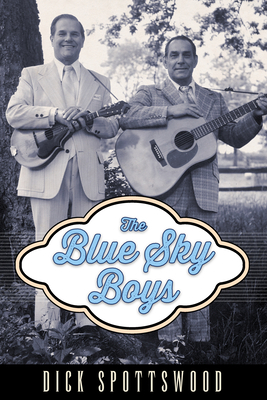 The Blue Sky Boys 1496816404 Book Cover