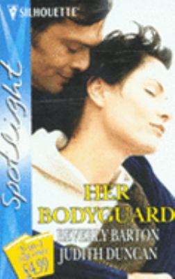 Her Bodyguard (Silhouette Spotlight) 0373602340 Book Cover