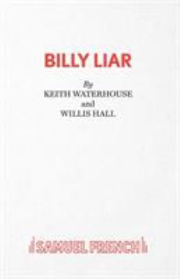 Billy Liar - A Comedy 0573111421 Book Cover