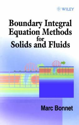 Boundary Integral Equation Methods 0471971847 Book Cover