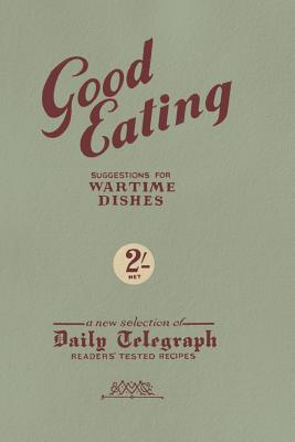 Good Eating 1447273818 Book Cover
