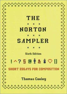 The Norton Sampler: Short Essays for Composition 0393978826 Book Cover