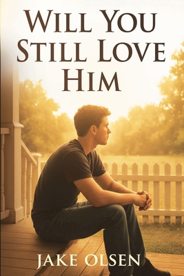 Will You Still Love Him? B0FYTR8R2C Book Cover