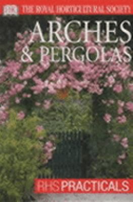 Arches and Pergolas 0751347191 Book Cover