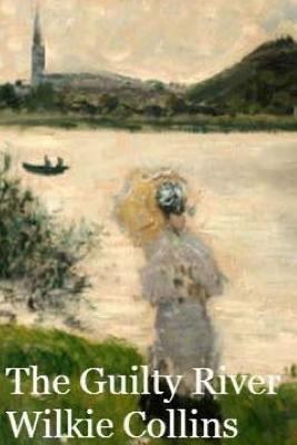 The Guilty River 1530460824 Book Cover