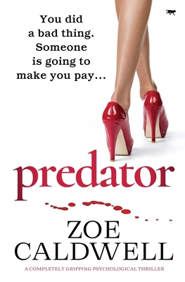 Predator: an absolutely gripping psychological ... 1913419932 Book Cover