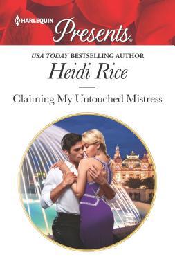 Claiming My Untouched Mistress 1335478221 Book Cover