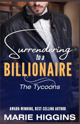 Surrendering to a Billionaire: Billionaires Cle... 1073877841 Book Cover