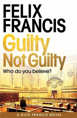 Guilty Not Guilty 1471173178 Book Cover