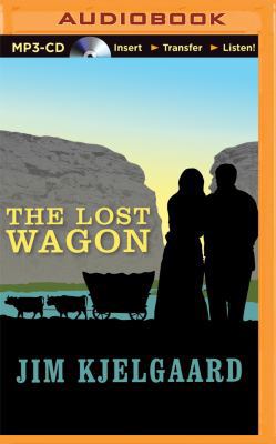 The Lost Wagon 1480583065 Book Cover