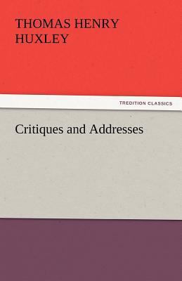Critiques and Addresses 3842447779 Book Cover