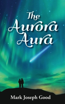 The Aurora Aura B0DQG5FNT4 Book Cover