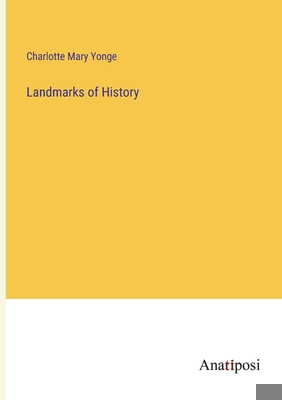 Landmarks of History 3382333929 Book Cover