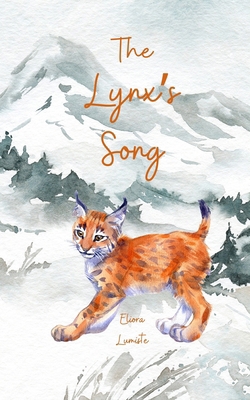 The Lynx's Song 9908527835 Book Cover