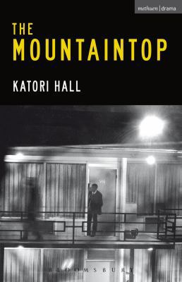 The Mountaintop (Modern Plays) 1408147033 Book Cover