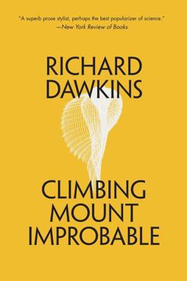 Climbing Mount Improbable 0393354083 Book Cover