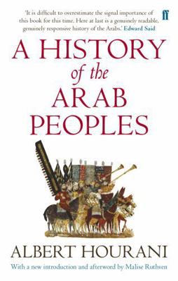 A History of the Arab Peoples: Updated Edition 0571288014 Book Cover