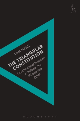 The Triangular Constitution: Constitutional Plu... 150994611X Book Cover