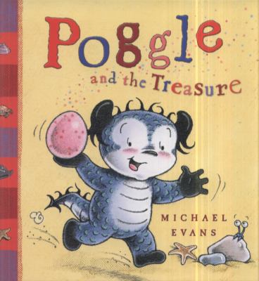 Poggle and the Treasure 1405248114 Book Cover