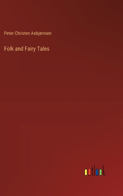 Folk and Fairy Tales 3385315565 Book Cover