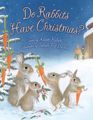 Do Rabbits Have Christmas? B00BQ9PKEU Book Cover