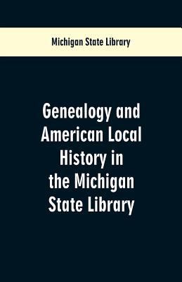 Genealogy and American Local History in the Mic... 9353600936 Book Cover