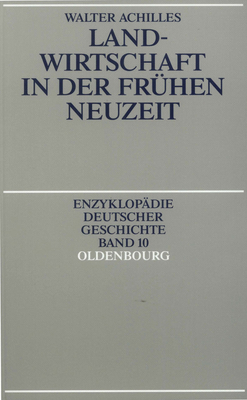 Landwirtschaft in Der Fruhen Neuzeit [German] 3486557394 Book Cover