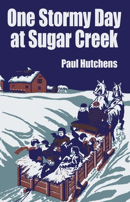 One Stormy Day at Sugar Creek 147945494X Book Cover