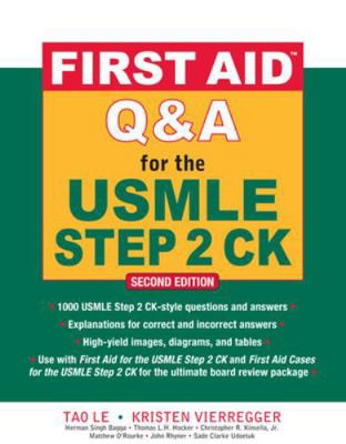 First Aid Q&A for the USMLE Step 2 Ck, Second E... 0071625712 Book Cover