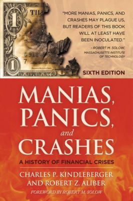 Manias, Panics, and Crashes: A History of Finan... 0230365353 Book Cover