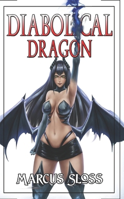 The Diabolical Dragon B099C2MXT1 Book Cover