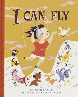 I Can Fly 0307905489 Book Cover