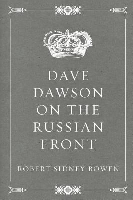 Dave Dawson on the Russian Front 1530131626 Book Cover