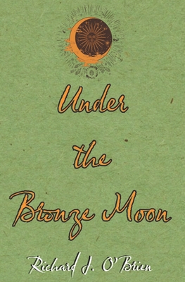 Under the Bronze Moon            Book Cover