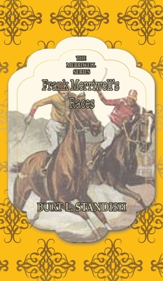 Frank Merriwell's Races 1642262803 Book Cover
