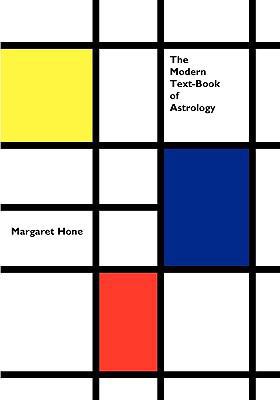 The Modern Text-Book of Astrology 1933303352 Book Cover