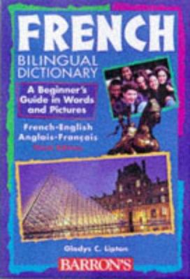 French Bilingual Dictionary: A Beginner's Guide... 0764102796 Book Cover