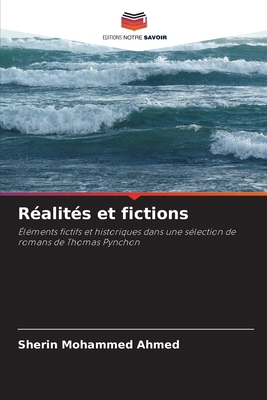 Réalités et fictions [French] 6202942126 Book Cover