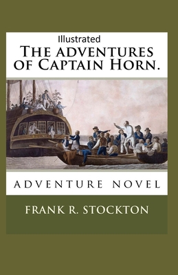 The Adventures of Captain Horn Illustrated B0915H33Z6 Book Cover