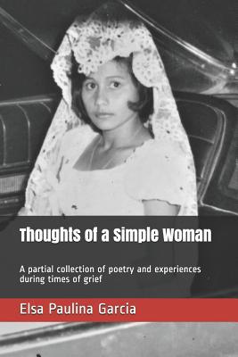 Thoughts of a Simple Woman: A partial collectio... 1099065429 Book Cover
