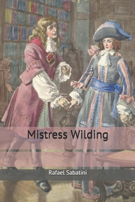 Mistress Wilding 1699192219 Book Cover